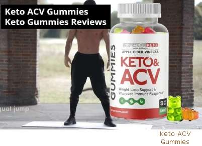 Keto ACV Gummies Reviews Consumer Reports